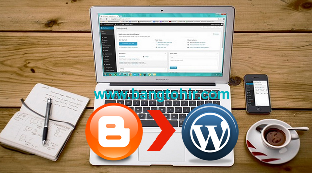Mirgasi Blogspot Ke Wordpress
